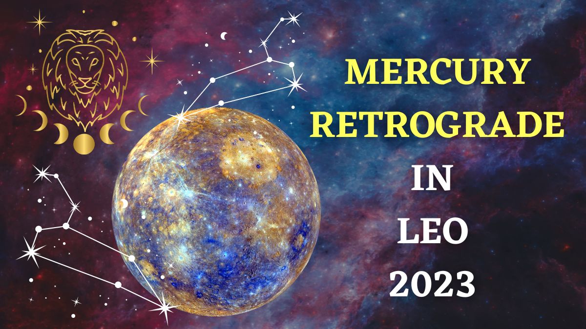 Mercury Retrograde In Leo 2023 Effects Of Budh Vakri In Singh Rashi On